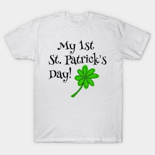 My First St Patricks Day T-Shirt